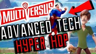 NEW MULTIVERSUS ADVANCED TECH: HYPER HOP