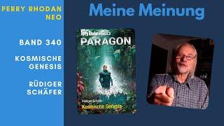 PERRY RHODAN NEO | Paragon | Rüdiger Schäfer Band 340 Kosmische Genesis | Rezension