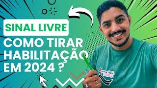 Como tirar Habilitação em 2024 | Valores e Processos Atualizados | Auto Escola Sinal Livre