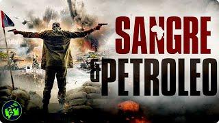 SANGRE & PETROLEO | Acción Thriller |  Película Completa en Español Latino | FilmIsNow Movies+