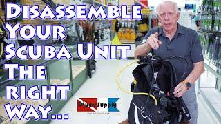 2023 Disassemble Your Scuba Unit the Right Way !