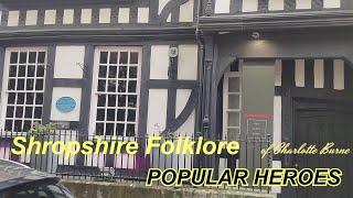 Shropshire Folklore of Charlotte Burne: Popular Heroes