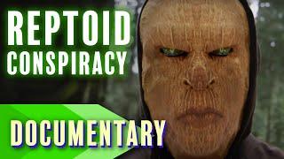 Reptoid Conspiracy | Full Documentary