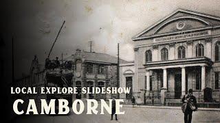 Camborne - Local Legacy Slideshow