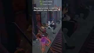 This is why I don't play survivor in Identity V 