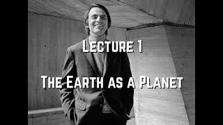 Carl Sagan Christmas Lecture 1 - The Earth as a Planet