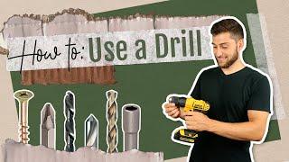 How to Use a Drill | Using Tools 101 for Beginners | Cordless Power Drill