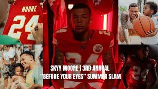 Skyy Moore | 3RD ANNUAL "BEFORE YOUR EYES SUMMER SLAM"