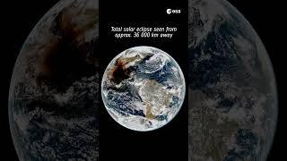 Total solar eclipse seen from space  #shorts