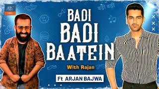 Badi Badi Baatein ft Arjan Bajwa