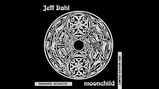 Jeff Dahl - "Moonchild" 1993 full album