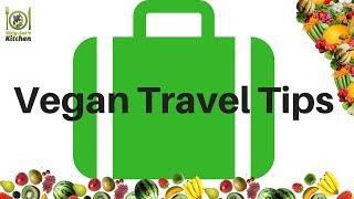 5 Vegan Travel Tips