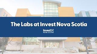 Incubation Facilities: The Labs at Invest Nova Scotia