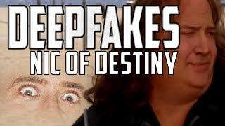 The Nic of Destiny | Deepfakes Replacement