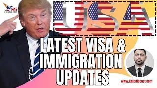 USA Visa & Immigration New Rules Updates by Mr. Donald Trump || USA Visa Updates in 2025.