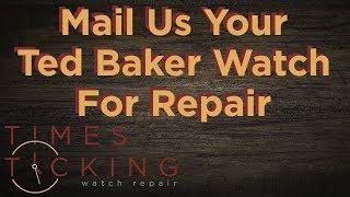 Ted Baker Watch Repair