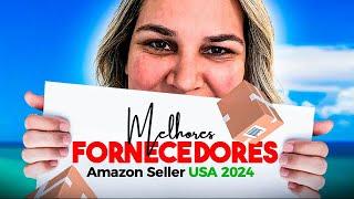 Melhores fornecedores Amazon Seller USA 2024