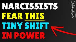 Narcissists Fear THIS Tiny Shift in Power