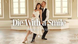 DIE WITH A SMILE Bruno Mars & Lady Gaga | First Dance Choreography | hit na pierwszy taniec