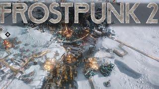 Frostpunk 2 Release Stream  - Prologue, Chapter 1 & 2