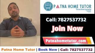 Expert Home Tutors in Boring Road, Patna! | Home Tutors in Patna