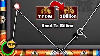 8Ball Pool - 770M To 1Billion Coins - Road To Billion - Taimoor XD