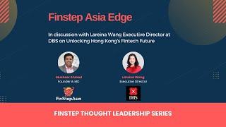 Unlocking Hong Kong's Fintech Future: Insights with Lareina Wang