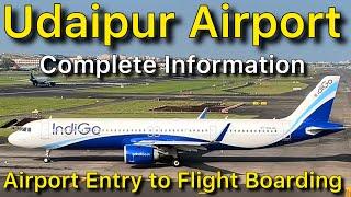 Udaipur Airport Entry Gate to Flight Boarding Complete Information | Maharana Pratap Airport