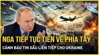 “Không gì có thể ngăn cản được Nga”, Ukraine nguy cơ đối mặt hàng loạt tin xấu | Báo VietNamNet