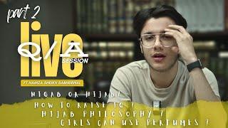 Live Q/A On Instagram Live  | Part 2 |  Ft Hamza Sheikh Sabherwal |