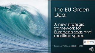 The EU Green Deal. A new strategic framework for European seas and maritime space