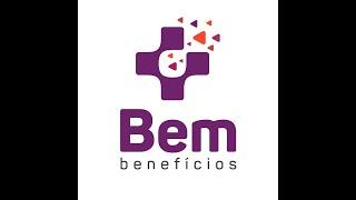 Agora você tem muito mais motivos para SORRIR. Bem Mais Benefícios, Compromisso com seu Bem Estar