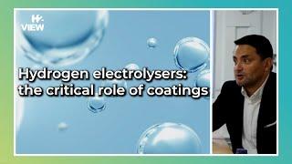 Hydrogen electrolysers: the critical role of coatings