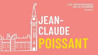 E6: Jean-Claude Poissant