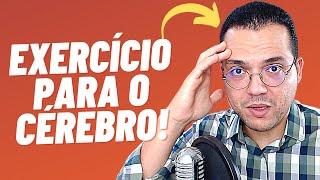 5 EXERCÍCIOS Para o CÉREBRO - Melhore o Raciocínio, Foco e Memorização.