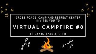 July 17th Virtual Campfire