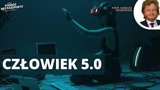 Jaki ma być człowiek przyszłości? Czy sztuczna inteligencja to osoba? | prof. Mariusz Wojewoda