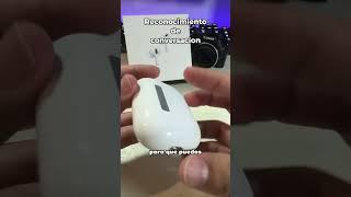 Que es el reconocimiento de conversacion en los airpods pro ? Y que hace