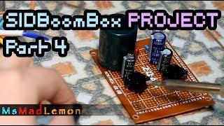 PSU circuit build - SIDBoomBox Project 04