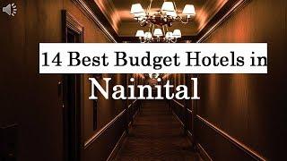 14 Best Budget Hotels in Nainital