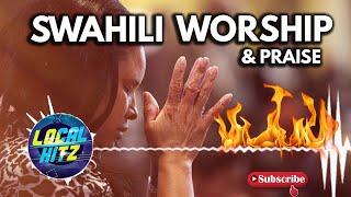 Non Stop Powerful Swahili Worship Songs 2023 | Worship & Praise Songs