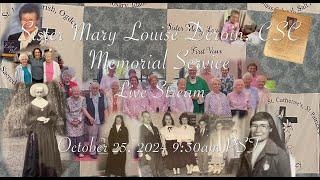 Sister Mary Louise Deroin, CSC Memorial Live Stream