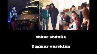 shkar abdulla - yağmur yüreklim