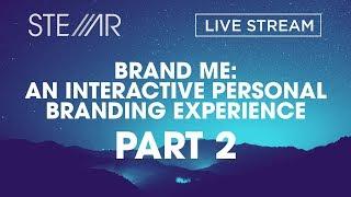 Brand Me: An Interactive Personal Branding Experience (Part 2)