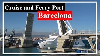 Port of Barcelona: A Guide for Cruise Passengers