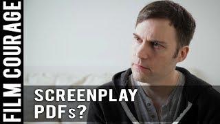 Should Screenwriters Send Out PDFs Of Their Screenplays? by Shawn Christensen