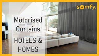 Motorised curtains with Somfy’s leading Solutions for Hotels and Residentials