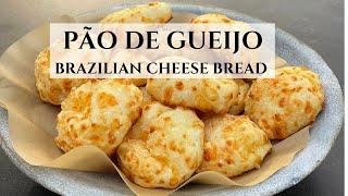 Brazilian Cheese Bread Recipe/ Pão de Queijo