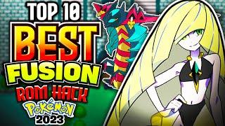 Top 10 Best Pokemon Fusion Rom Hacks in 2023