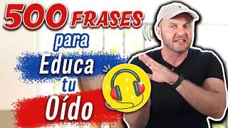 Educa tu oído con 500 FRASES MÁS COMUNES |  Entrenamiento de Escucha con Pronunciación Correcta